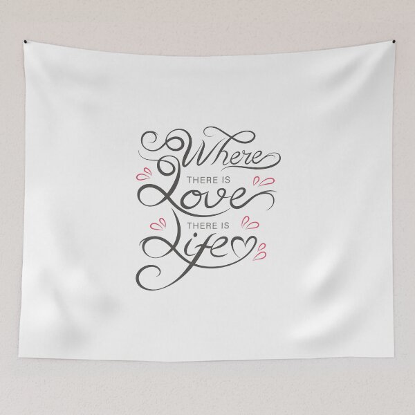 Item preview, Where there is Love there is Life   designed and sold by Touch of FEZ.