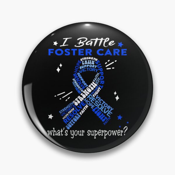 Item preview, Foster Care Warrior, I Battle Foster Care What's Your Superpower? designed and sold by Greggwillard.