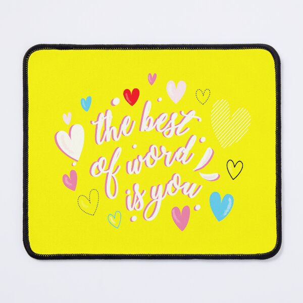 Item preview, The Best of World is You| Cute designe for gift idea designed and sold by Touch of FEZ.