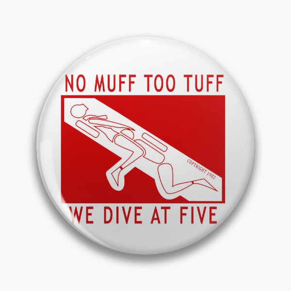 Item preview, No Muff Too Tuff we Dive at Five funny scuba diving gift idea  designed and sold by Live  Today.