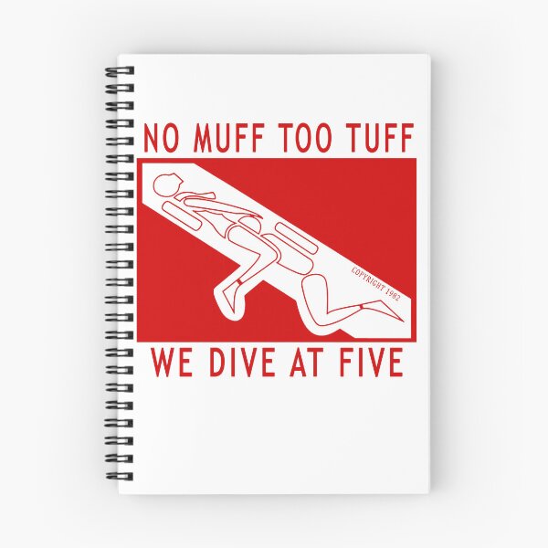 Item preview, No Muff Too Tuff we Dive at Five funny scuba diving gift idea  designed and sold by Live  Today.