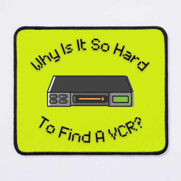 Item preview, Why Is It So Hard To Find A VCR? Retro Design yellow version designed and sold by Cora Gregory.