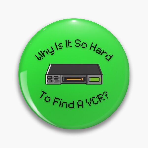 Item preview, Why Is It So Hard To Find A VCR? Retro Design green version designed and sold by Cora Gregory.