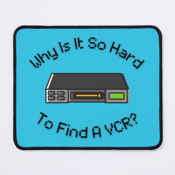 Item preview,  Why Is It So Hard To Find A VCR? Retro Design blue version designed and sold by Cora Gregory.