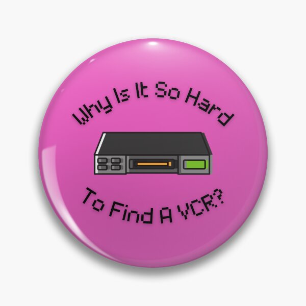 Item preview, Why Is It So Hard To Find A VCR? Retro Design pink version designed and sold by Cora Gregory.