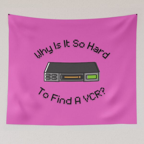 Item preview, Why Is It So Hard To Find A VCR? Retro Design pink version designed and sold by Cora Gregory.