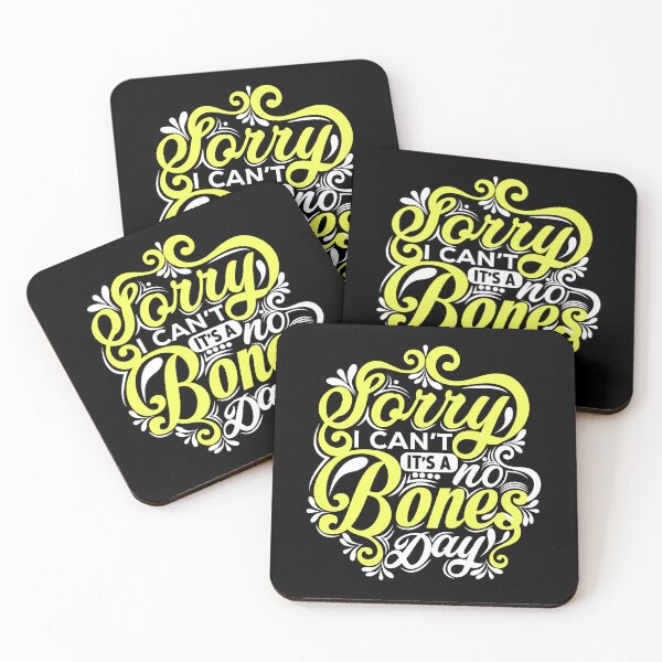 Item preview, Sorry I can't it's a no bones day designed and sold by pnkpopcorn.