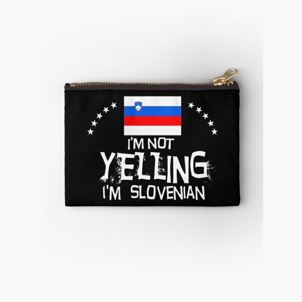 Item preview, Flag of Slovenia -  I'm not yelling I'm Slovenian     designed and sold by obedtheartist.