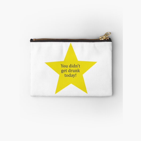 Item preview, "You didn't get drunk today!" golden star designed and sold by Fangirlsleep.