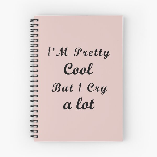 Item preview, i'm pretty cool but i cry a lot designed and sold by EasilyShop.