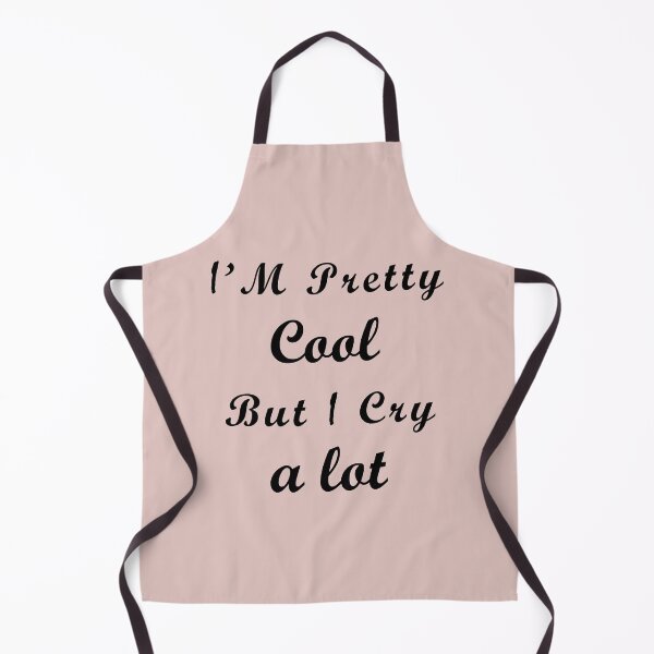 Item preview, i'm pretty cool but i cry a lot designed and sold by EasilyShop.