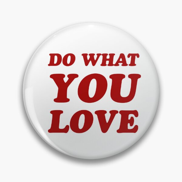Item preview, Do what you love - happiness quotes designed and sold by Inspirationmotivation.