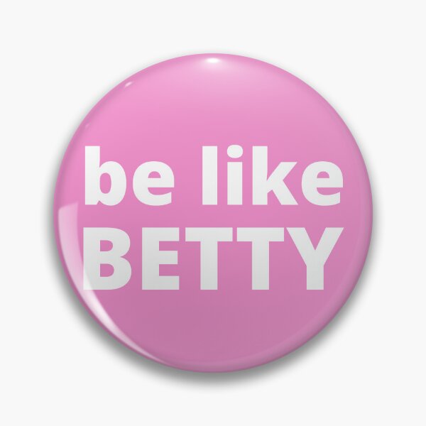 Item preview, Be Like Betty, Be More Like Betty, Be Like Betty White, Be More Like Betty White designed and sold by Coralgb.