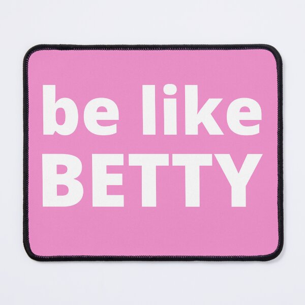 Item preview, Be Like Betty, Be More Like Betty, Be Like Betty White, Be More Like Betty White designed and sold by Coralgb.