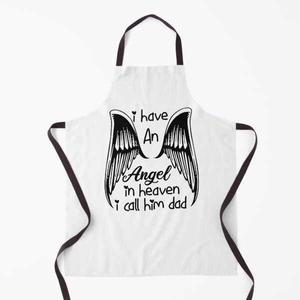 Item preview, I Have An Angel In Heaven I Call Him Dad designed and sold by Tema EL.