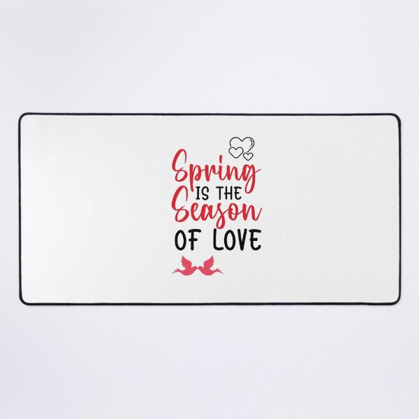 Item preview, Spring is the Season of Love designed and sold by Rell1970.