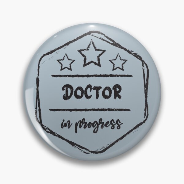 Item preview, doctor In Progress - Funny doctor quote gift idea For Men and Women designed and sold by Mmmm3344.