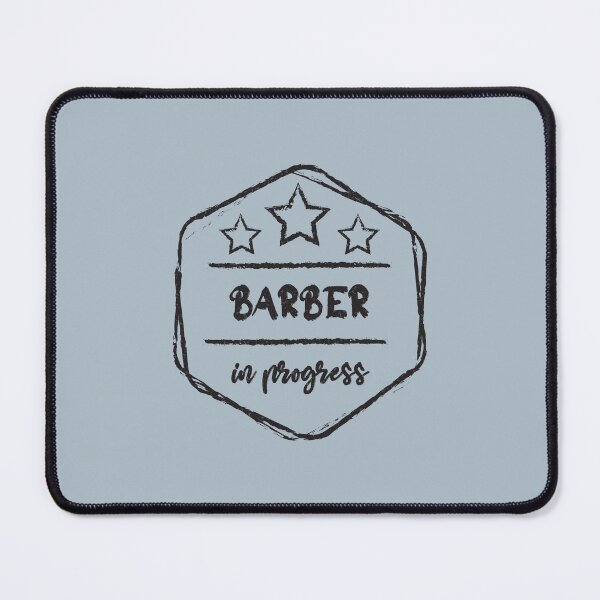 Item preview, barber In Progress - Funny barber quote gift idea For Men and Women designed and sold by Mmmm3344.