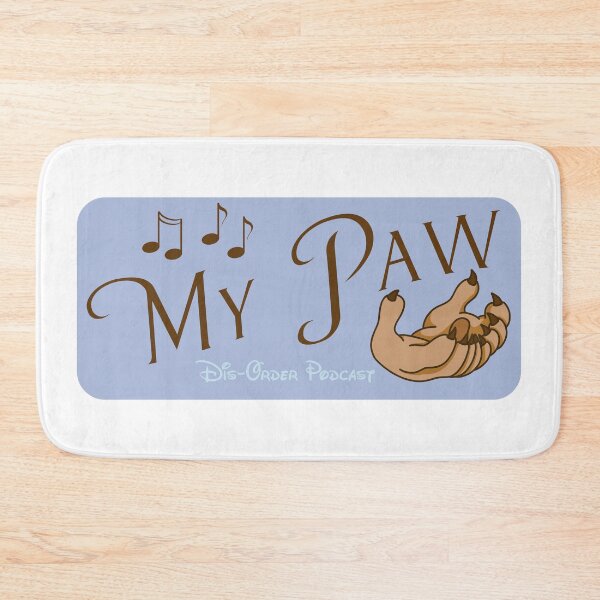 Item preview, My Paw designed and sold by DisOrderPodcast.
