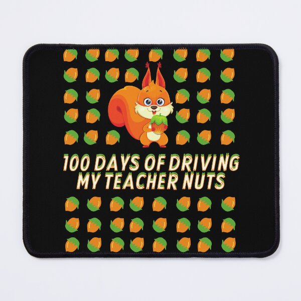 Item preview, 100 Days Of Driving My Teacher Nuts - 100th Day Of School Kids designed and sold by artlaila.