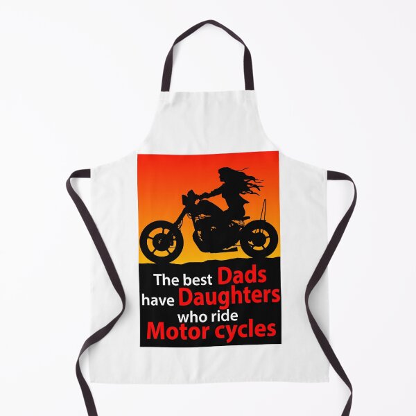 Item preview, The best dads have daughters who ride motor cycles designed and sold by Concept-Hub.