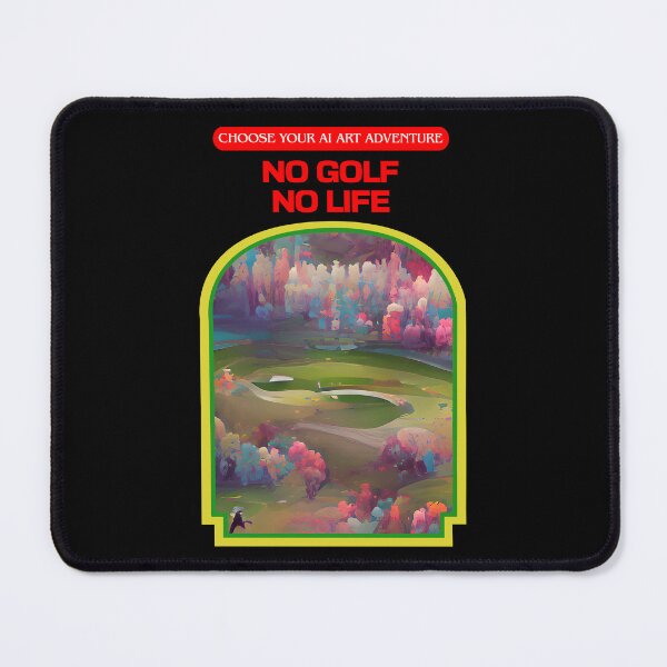 Item preview, No Golf No Life AI Generated Art designed and sold by patricklevar.