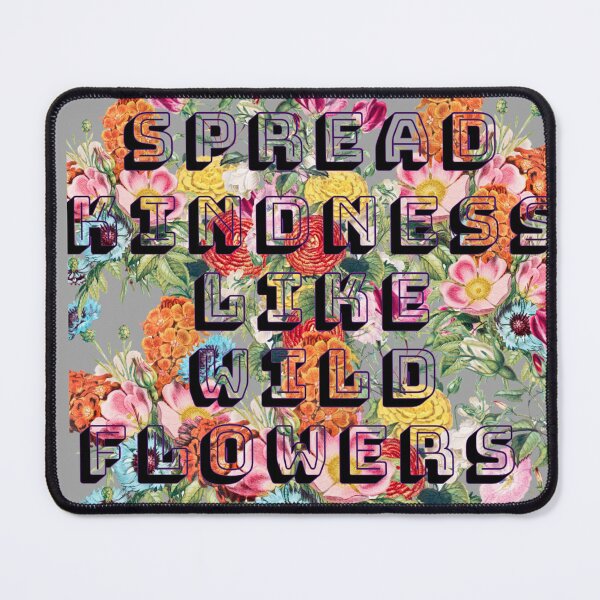 Item preview, Spread Kindness Like Wildflower's designed and sold by Spasija.