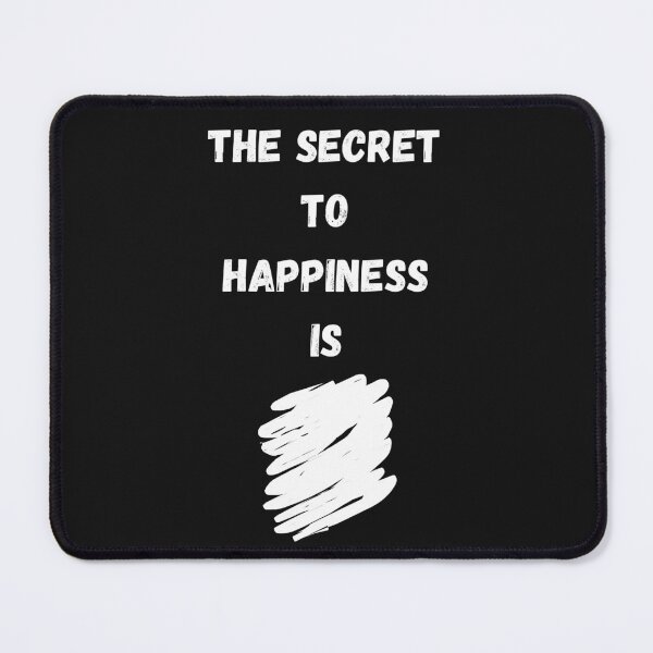 Item preview, The Secret to Happiness is . . . designed and sold by Javamba.