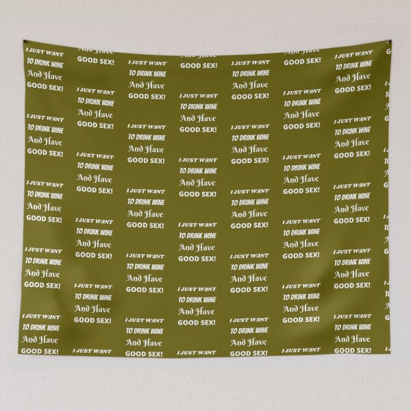 Item preview, Drink Wine and Have Good Sex designed and sold by Rell1970.