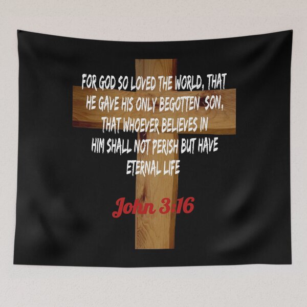 Item preview, John 3:16 Jesus Matters Holy Bible Scripture designed and sold by Bill Neill.