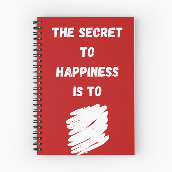 Item preview, The Secret to Happiness is to . . .  designed and sold by Javamba.