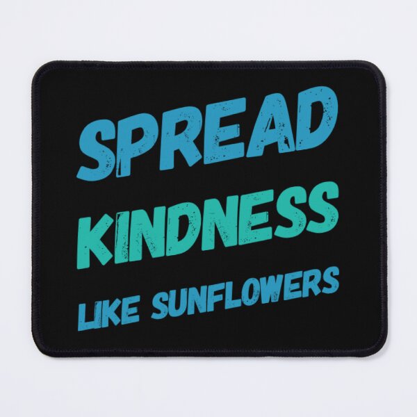 Item preview, spread kindness like wildflowers designed and sold by JOY STORE 45.