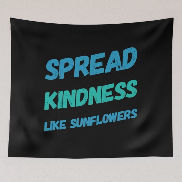 Item preview, spread kindness like wildflowers designed and sold by JOY STORE 45.