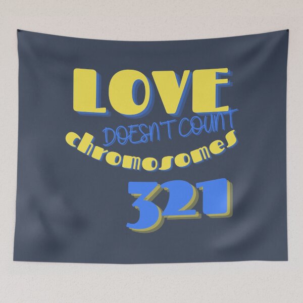 Item preview, Love Doesn't Count Chromosomes 3/21 World Down Syndrome Day designed and sold by GrynszpanDezign.