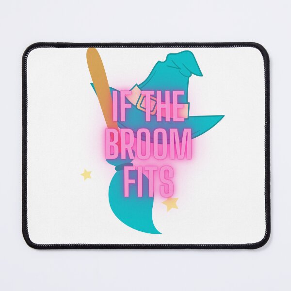 Item preview, If The Broom Fits designed and sold by Caitlin Barlow-VanMeter.