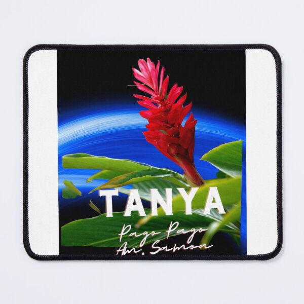 Item preview, Tanya famous Samoan Polynesian name Pago Pago American Samoa designed and sold by Siahtasi55.