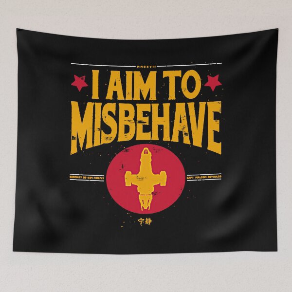 Item preview, I aim to Misbehave  designed and sold by Satisfaction52.