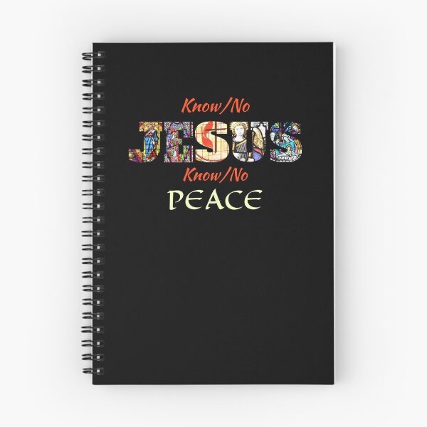 Item preview, Know Jesus and You Will Know Peace. Holy Bible. Jesus is Lord designed and sold by Bill Neill.