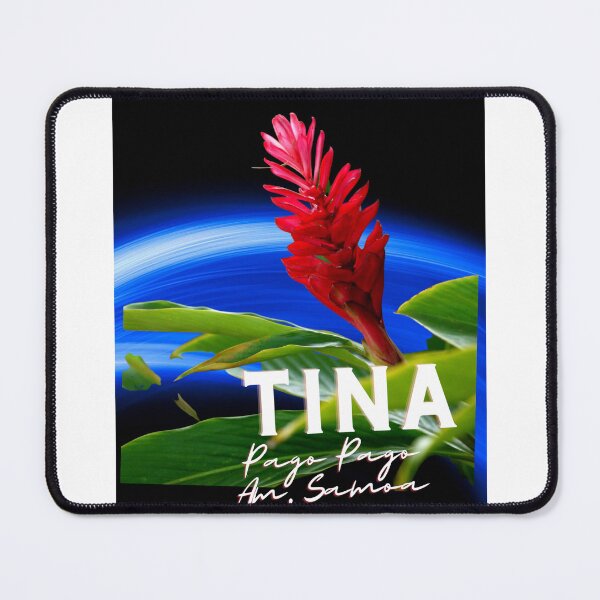 Item preview, Tina famous Samoan Polynesian name Pago Pago American Samoa designed and sold by Siahtasi55.
