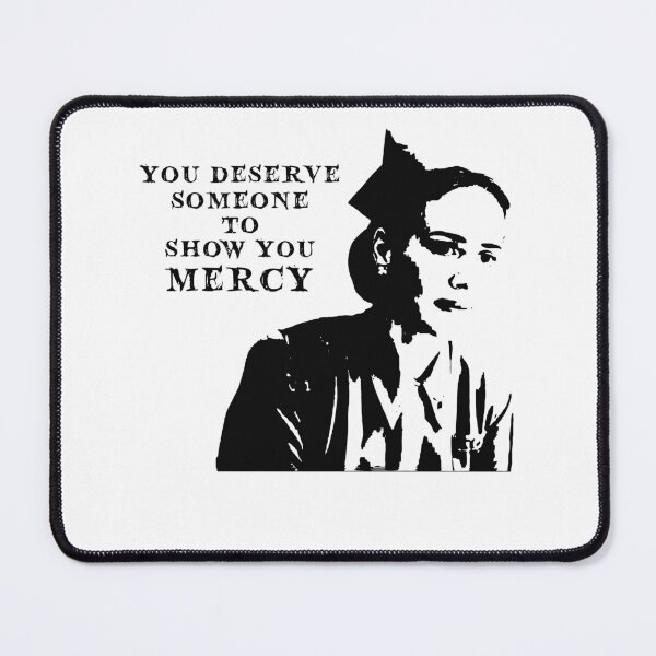 Item preview, You Deserve Someone To Show You Mercy Ratcheds Drama Thriller Films designed and sold by BarbaraMarie6.