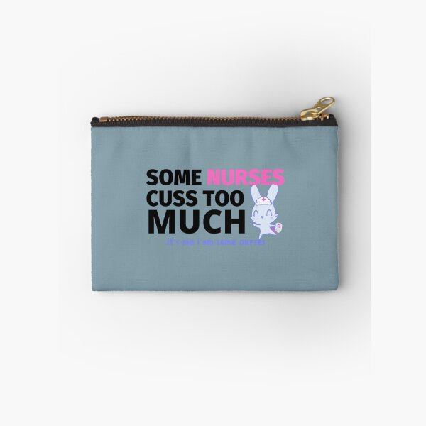 Item preview, Funny Some Nurses Cuss Too Much,nurse Gift for mothers   designed and sold by Hulbertwhite.