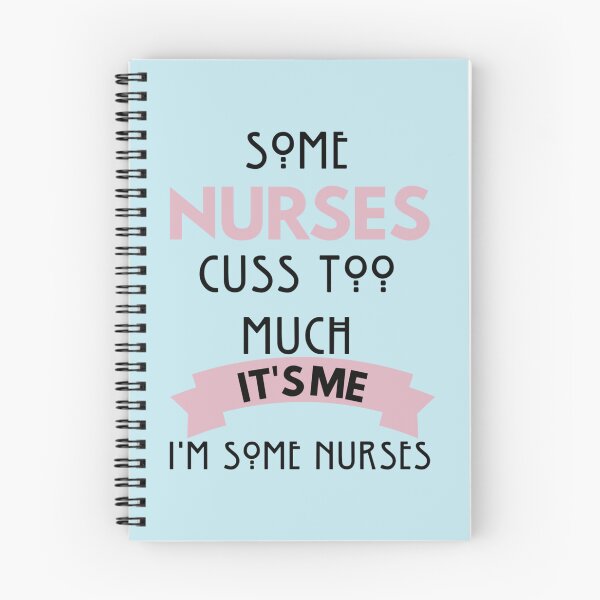 Item preview, Some Nurses Cuss Too Much   designed and sold by Hulbertwhite.