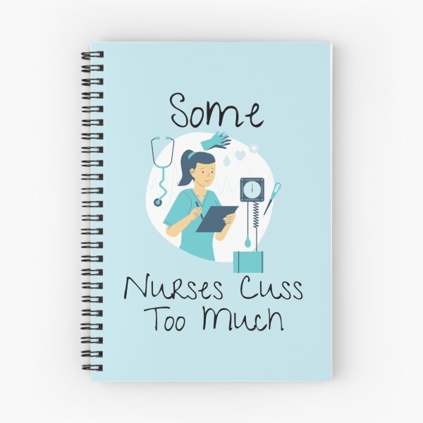 Item preview, Some Nurses Cuss Too Much designed and sold by Hulbertwhite.