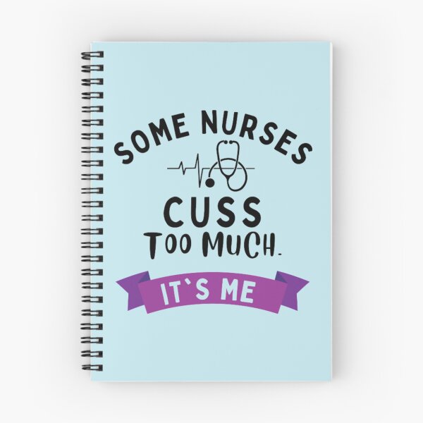 Item preview, Some Nurses Cuss Too Much            designed and sold by Hulbertwhite.
