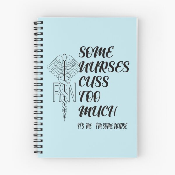 Item preview, Some Nurses Cuss Too Much Its Me I´m Some Nurse    designed and sold by Hulbertwhite.