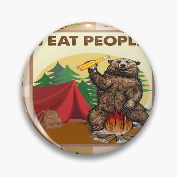 Item preview, Camping Bear - I Eat People designed and sold by SweetPea49.