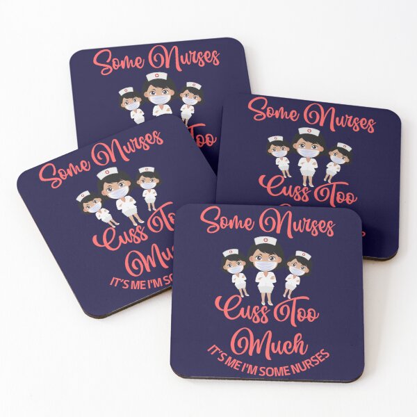 Item preview, Funny Some Nurses Cuss Too Much, Favorite Nurse   designed and sold by Hulbertwhite.