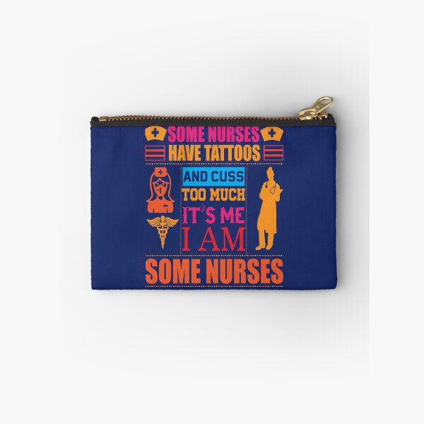 Item preview, Some Nurses Cuss Too Much                      designed and sold by Hulbertwhite.