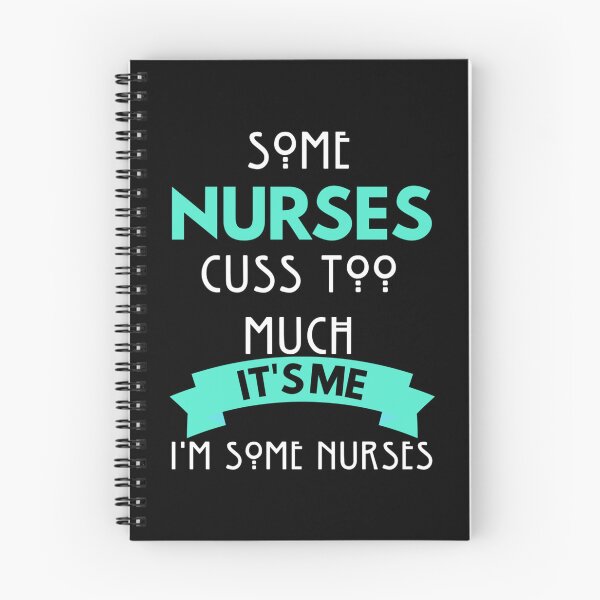 Item preview, Some Nurses Cuss Too Much   designed and sold by Hulbertwhite.