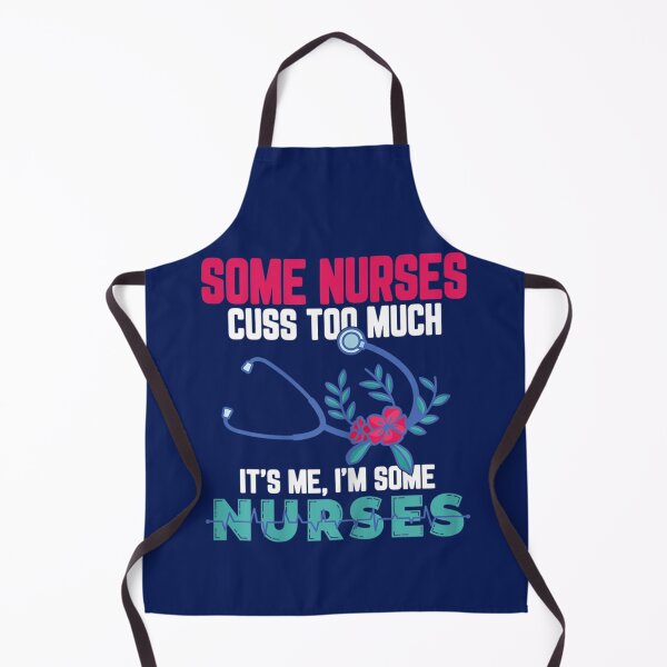 Item preview, Some Nurses Cuss Too Much designed and sold by Hulbertwhite.